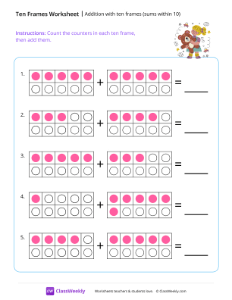 Addition with ten frames (sums within 10) - Play time | Worksheet ...