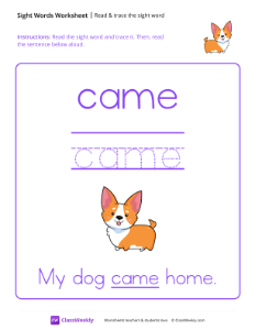 Read & trace the sight word - Came | Worksheet | ClassWeekly.com